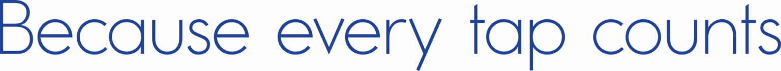 Because Every Tap Counts